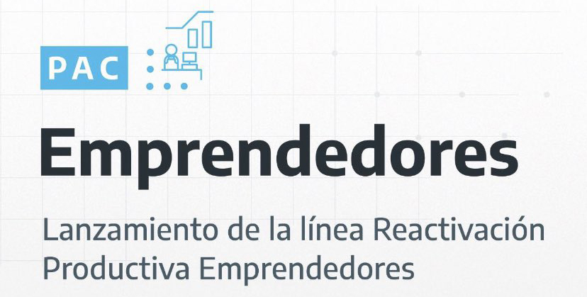 Relanzamiento PAC Emprendedores Reactivación Económica