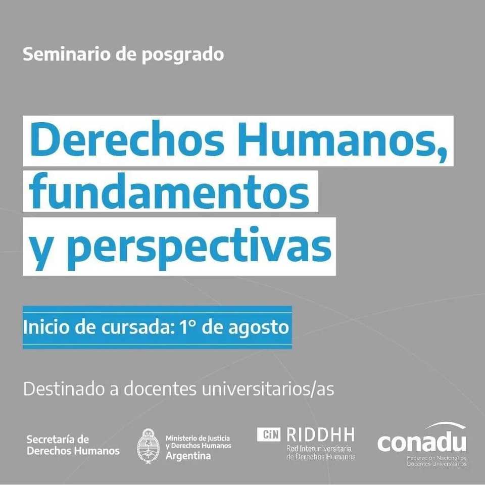 Inscripción abierta al seminario de Posgrado “Derechos Humanos, fundamentos y perspectivas”